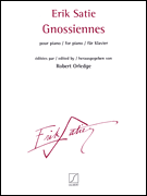 Gnossiennes Revised Edition by Robert Orledge – Piano Solo