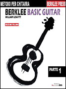 Berklee Basic Guitar: Parte 1 (Ed. Italiana) (Metodo Per Chitarra)