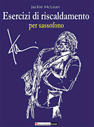 Esercizi di riscaldamento per sassofono Italian Language Edition
