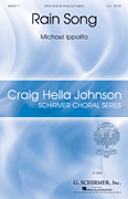 Rain Song Craig Hella Johnson Choral Series