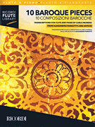 10 Baroque Pieces – Transcribed for Flute and Piano 1-2 Flutes and Piano
