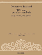 Sixty Sonatas for Keyboard from Critical Edition Edited by Emilia Fadini