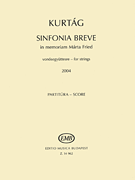Sinfonia Breve: in Memoriam Márta Fried for Strings