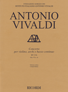 Concerto for Violin, Strings and Basso Continuo – RV216, Op. 6 No. 4 Critical Edition Score
