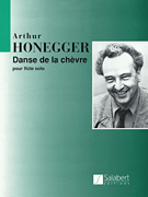 Danse de la Chèvre New Edition with Historical and Interpretation Notes for Solo Flute