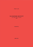 Wanderer-Sextet 2 Violins 2 Violas 2 Cellos