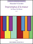 Impromptus à la mazur, Op. 7 for Piano