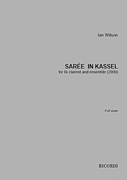 Sarée in Kassel B-Flat Clarinet and Ensemble<br><br>Score