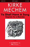 Ye Shall Have a Song Requiem for a Musician