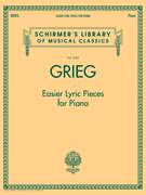 Grieg – Easier Lyric Pieces for Piano Schirmer's Library of Musical Classics Volume 2144