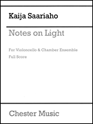 Notes on Light Cello and Chamber Ensemble<br><br>Score