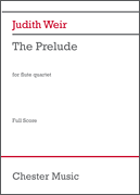 The Prelude for Flute Quartet<br><br>Score