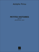 Petites Histoires, Op. 17 Piècettes pour Piano