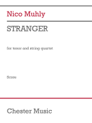 Stranger for Tenor and String Quartet<br><br>Score