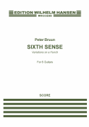 Sixth Sense - Variations on a Hunch for Six Guitars<br><br>Score