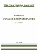 Voyages Extraordinaires for Orchestra<br><br>Score