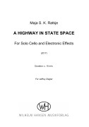 A Highway In State Space for Cello and Electronics