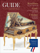 Guide to Early Keyboard Music – France, Volume 2 For Piano or Harpsichord