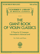 Giant Book of Violin Classics Violin and Piano