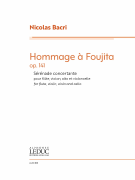 Hommage à Foujita for Flute, Violin, Viola and Cello<br><br>Score and Parts