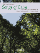 Songs of Calm 9 Pieces for Solo Guitar and 1 Duet