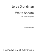 White Sonata for Violin and Piano