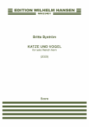 Katze Und Vogel for Solo French Horn