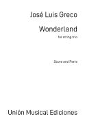 Wonderland (Score and Parts) for String Trio