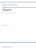 Triad V (Playing Score) for Clarinet, Violin and Cello