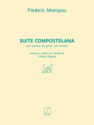 Suite Compostelana for Guitar<br><br>Edited by Frederic Zigante