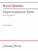 Impermanence Suite (Score and Parts) for String Quartet