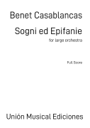 Sogni Ed Epifanie for Orchestra