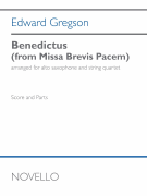 Benedictus (from Missa Brevis Pacem) arranged for Alto Saxophone and String Quartet