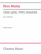 One Line, Two Shapes (Study Score) for Orchestra
