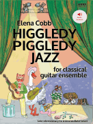 Higgledy Piggledy Jazz Classical Guitar Ensemble