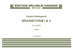 Brainstorm I & II (Score and Parts) for 8 Guitars