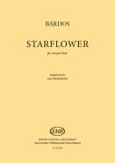 Starflower (Csillagvirág)<br><br>SATB Divisi