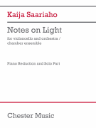 Notes on Light for Cello and Piano Reduction