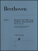 Romances for Violin and Orchestra Op. 40 & 50 in G and F Major Violin and Piano