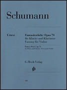 Fantasy Pieces for Piano and Clarinet Op. 73 Version for Violin
