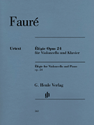 Gabriel Fauré – Élégie for Violoncello and Piano, Op. 24 With Marked and Unmarked String Parts