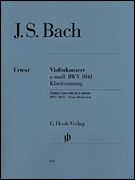 Concerto for Violin and Orchestra in A minor BWV 1041 Violin and Piano Reduction