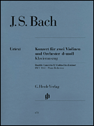 Concerto for 2 Violins and Orchestra in D Minor BWV 1043 Violin and Piano Reduction