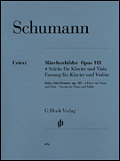 Fairy-Tale Pictures for Viola and Piano Op. 113 Version for Violin