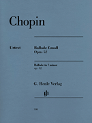 Ballade in F minor Op. 52 Revised Edition<br><br>Piano Solo