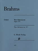 3 Intermezzi, Op. 117 Revised Edition
