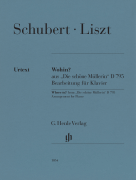 Wohin? from &ldquo;Die Sch&ouml;ne M&uuml;llerin&rdquo; D 795<br><br>Arranged for Piano Solo