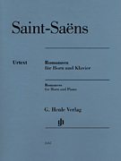 Camille Saint-Saëns – Romances for Horn and Piano