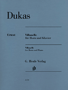 Paul Dukas – Villanelle for Horn and Piano