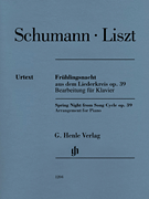 Frühlingsnacht (Spring Night) from <i>Liederkreis</i>, Op. 39 Piano